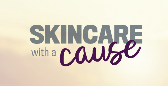 Skincare with a Cause